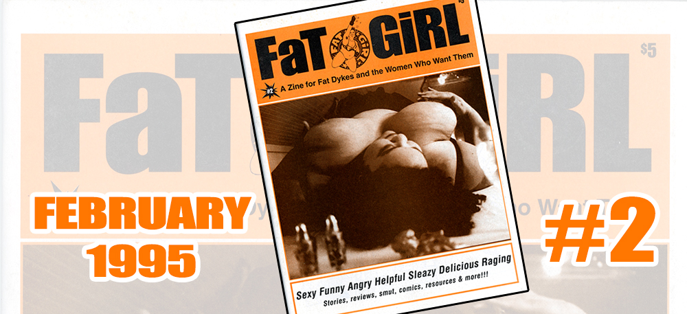 FaT GiRL #2, February, 1995